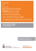 Front pageFormándonos para educar: Aportaciones en investigación e innovación educativa (Papel + e-book)