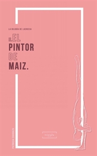 Books Frontpage El pintor de maíz