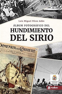 Books Frontpage Álbum fotográfico del hundimiento del Sirio