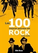Front pageLas 100 mejores películas del rock