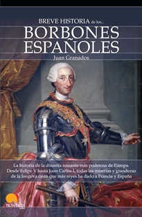 Books Frontpage Breve historia de los Borbones españoles