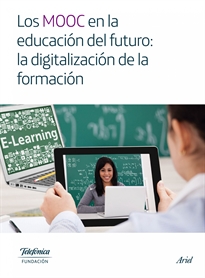 Books Frontpage Los MOOC en la educación del futuro: la digitalización de la formación