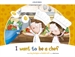 Front pageI Want to Be a Chef Storybook Pack