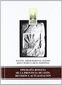 Books Frontpage Epigrafía romana de la provincia de León: revisión y actualización.