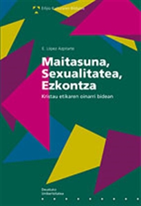 Books Frontpage Maitasuna, Sexualitatea, Ezkontza