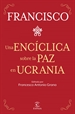Front pageUna encíclica sobre la paz en Ucrania