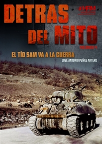 Books Frontpage Detrás del mito: el Tío Sam va a la guerra