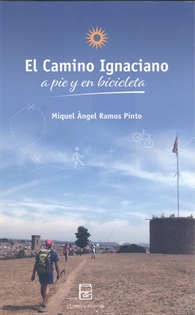 Books Frontpage El Camino Ignaciano; The Ignatian Way