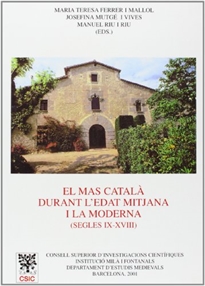 Books Frontpage El mas català durant l'Edat Mitjana i la Moderna (segles IX-XVIII)