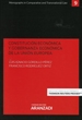 Front pageConstitución económica y gobernanza económica de la Unión Europea (Papel + e-book)