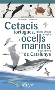 Books Frontpage Cetacis, tortugues, grans peixos pelàgics i ocells marins de Catalunya