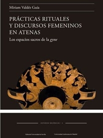 Books Frontpage Prácticas rituales y discursos femeninos en Atenas