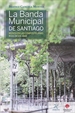 Front pageLa banda de música municipal de Santiago