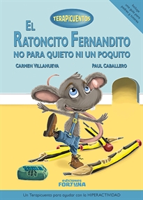 Books Frontpage El ratoncito Fernandito no para quieto ni un poquito