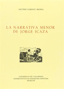 Books Frontpage La Narrativa Menor De Jorge Icaza