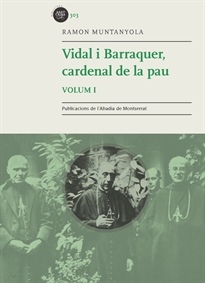 Books Frontpage Vidal i Barraquer, Cardenal de la pau. Vol. 1