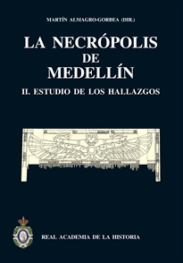 Books Frontpage La necrópolis de Medellín. II. Estudio de los hallazgos.