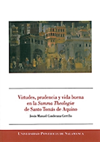 Books Frontpage Virtudes, prudencia y vida buena en la Summa Theologiae de Santo Tomás de Aquino
