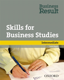 Books Frontpage Skills for Business Studies. Intermediate. Business Result Intermediate Skills for Business Studies