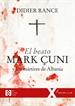Front pageEl beato Mark Çuni y los mártires de Albania