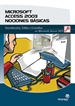 Front pageMicrosoft Access 2003. Nociones básicas: introducción, tablas y consultas en Microsoft Access 2003