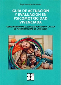 Books Frontpage Guía de Actuación y Evaluación en Psicomotricidad Vivenciada