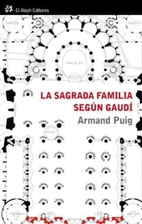 Books Frontpage La Sagrada Familia según Gaudí