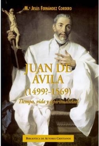Books Frontpage Juan de Ávila (1499?-1569). Tiempo, vida y espiritualidad
