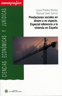 Books Frontpage Prestaciones sociales en dinero o en especie. Especial referencia a la vivienda en España