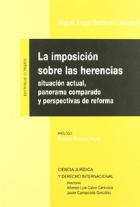 Books Frontpage La imposición sobre las herencias: situación actual, panorama comparado y perspectivas de reforma