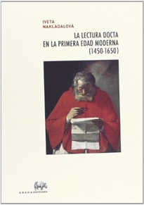 Books Frontpage La lectura docta en la Primera Edad Moderna (1450-1650)