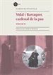 Front pageVidal i Barraquer, Cardenal de la pau. Vol. 2