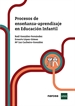 Front pageProcesos de enseñanza-aprendizaje en Educación Infantil