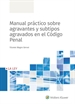 Front pageManual práctico sobre agravantes y subtipos agravados en el Código Penal