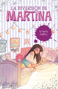 Books Frontpage La diversión de Martina 3 - La puerta mágica