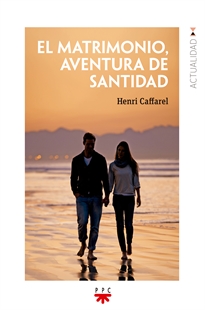 Books Frontpage El matrimonio, aventura de santidad