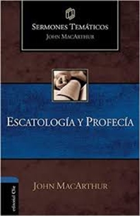 Books Frontpage Sermones Temáticos sobre Escatología y profecía