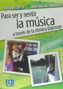 Books Frontpage Para ser y sentir la música a través de la rítmica Dalcroze