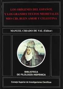 Books Frontpage Los orígenes del español y los grandes textos medievales Mio Cid, Buen amor y Celestina