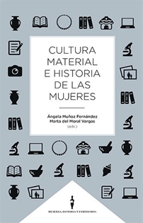 Books Frontpage Cultura material e historia de las mujeres