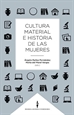 Front pageCultura material e historia de las mujeres