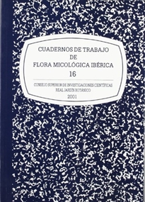 Books Frontpage Cuadernos de trabajo de flora micológica ibérica. Vol. 16