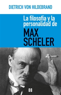 Books Frontpage La filosofía y la personalidad de Max Scheler