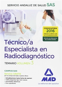 Books Frontpage Técnico/a Especialista en Radiodiagnóstico del Servicio Andaluz de Salud. Temario específico volumen 3