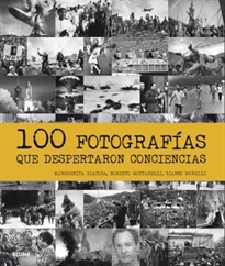 Books Frontpage 100 fotografías que despertaron conciencias