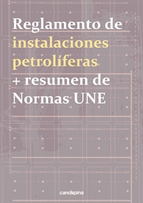 Books Frontpage Reglamento de instalaciones petrolíferas + resumen de normas UNE