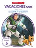 Front pageVacaciones con Lightyear. Empiezo infantil (5 años) (Disney. Cuaderno de vacaciones)