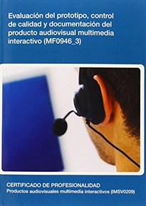 Books Frontpage Evaluación del prototipo, control de calidad y documentación del producto audiovisual multimedia interactivo  (MF0946_3)