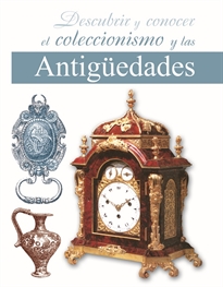Books Frontpage Descubrir y conocer el coleccionismo y las antigüedades