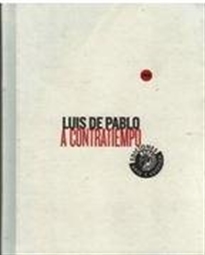 Books Frontpage Luis de Pablo. A contratiempo